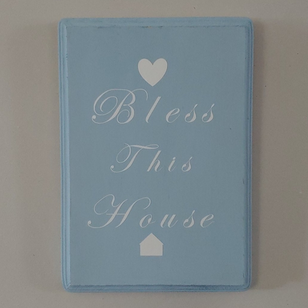 Wall sign, bless this house, inspirational signs